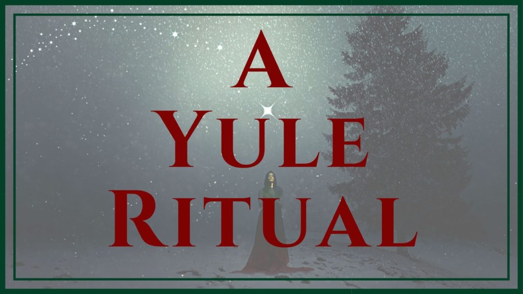 A Yule Ritual